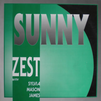 Zest With Sylvia Mason-James ‎– Sunny
